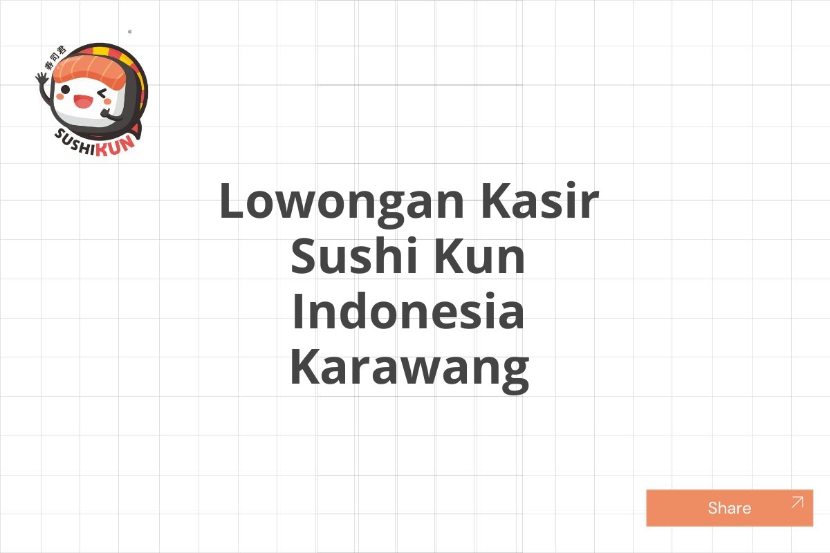 Lowongan Kasir Sushi Kun Indonesia Karawang