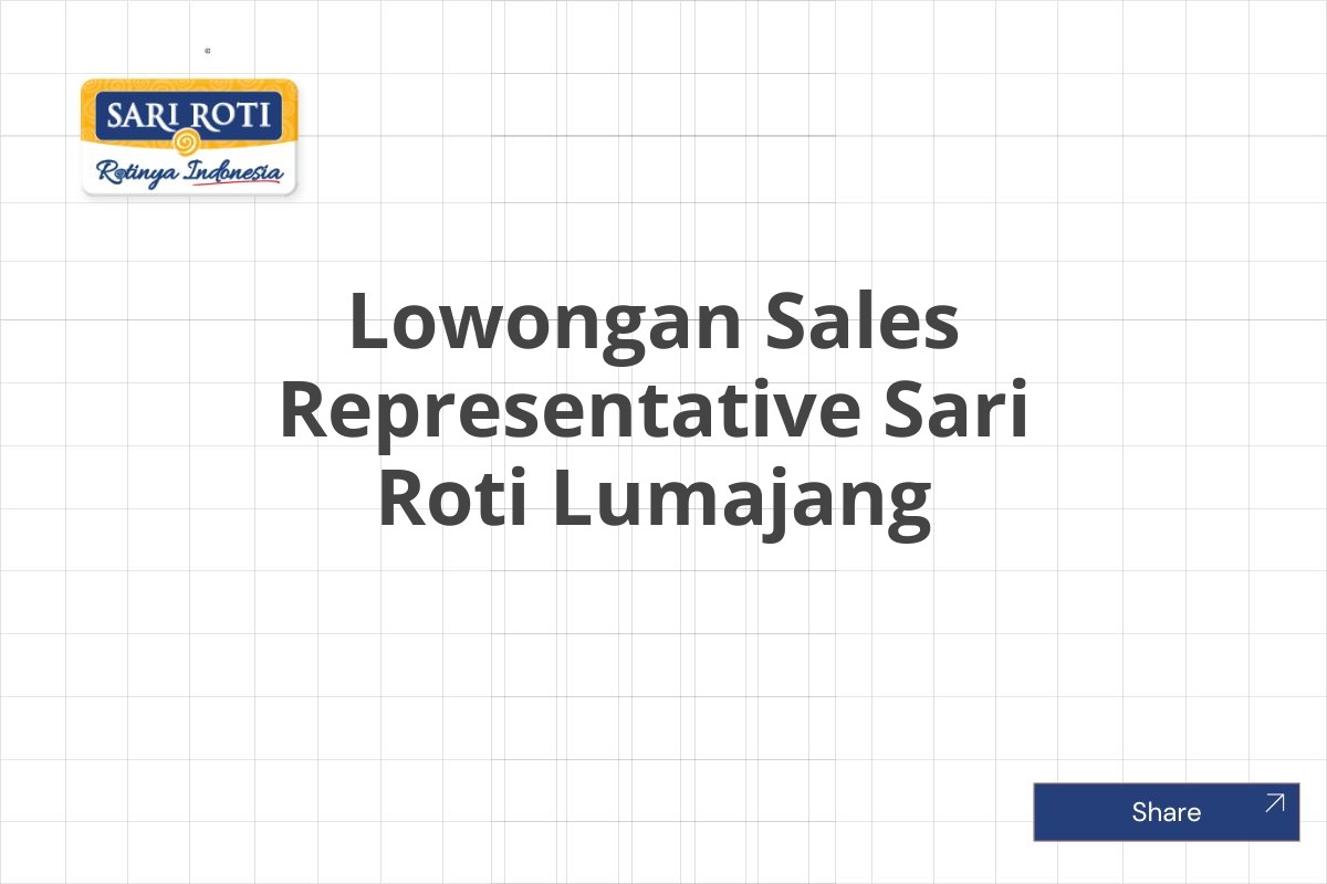 Lowongan Sales Representative Sari Roti Lumajang