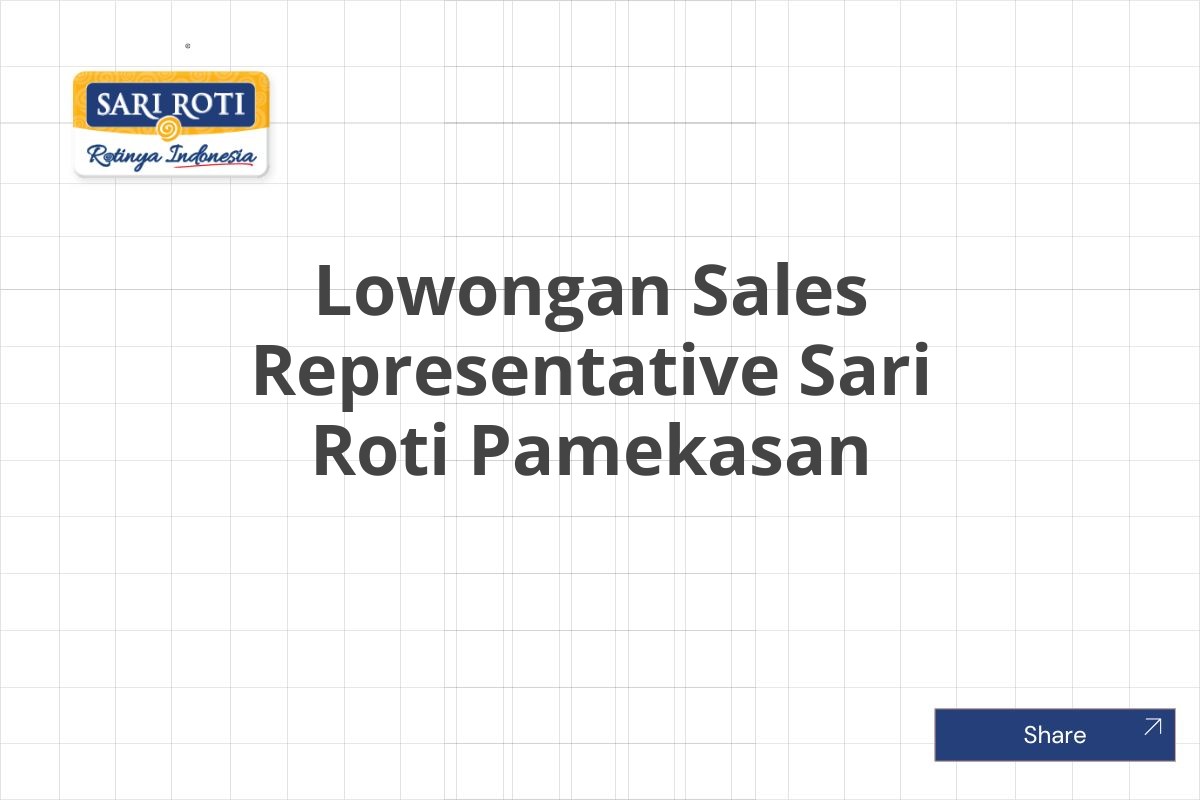 Lowongan Sales Representative Sari Roti Pamekasan