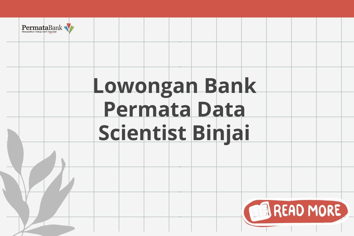 Lowongan Bank Permata Data Scientist Binjai