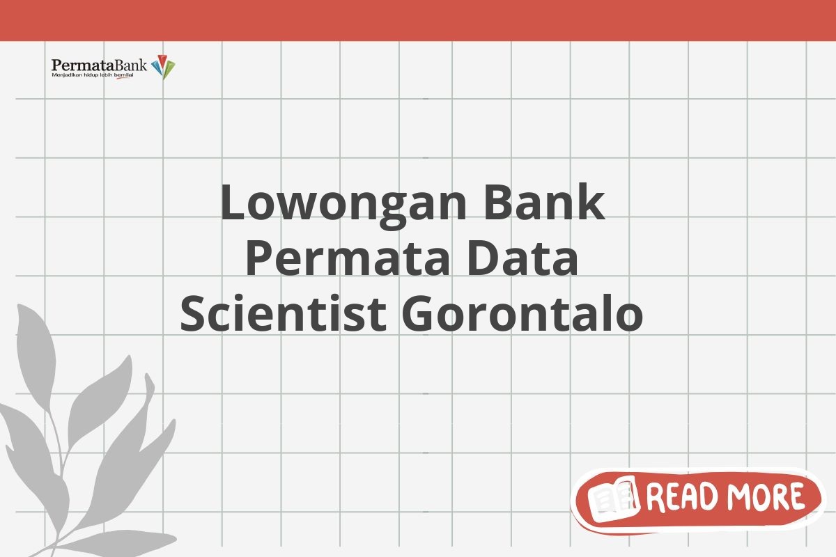 Lowongan Bank Permata Data Scientist Gorontalo