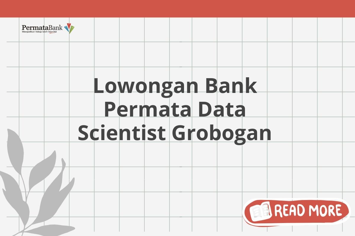 Lowongan Bank Permata Data Scientist Grobogan