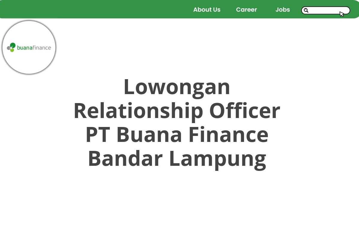 Lowongan Relationship Officer PT Buana Finance Bandar Lampung