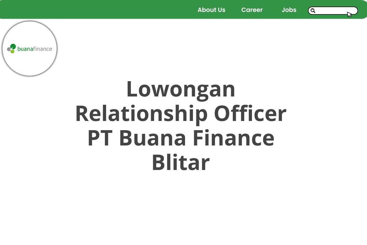 Lowongan Relationship Officer PT Buana Finance Blitar